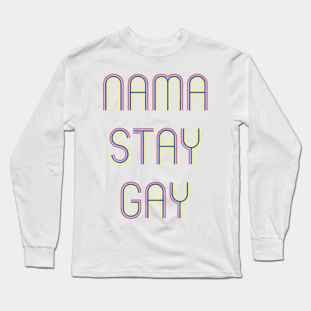 Namastay Gay Long Sleeve T-Shirt by Prettylittlevagabonds